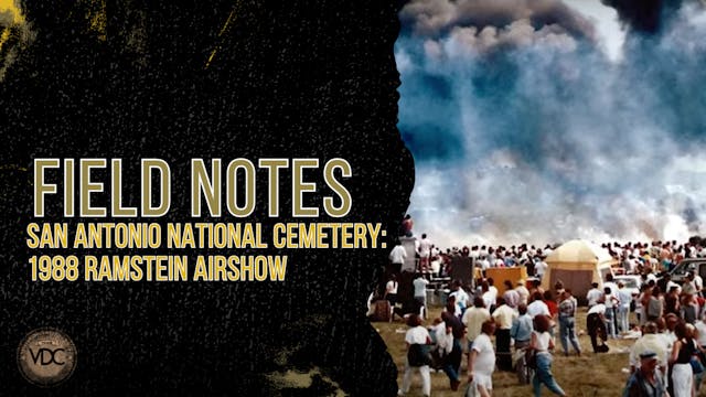 Field Note: San Antonio National Cemetery - 1988 Ramstein Airshow