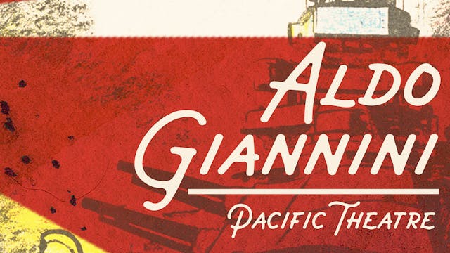 Aldo Giannini: Pacific Theater