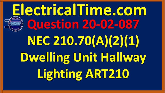 2020-02-087 NEC 210.70(A)(2)(1) Dwell...