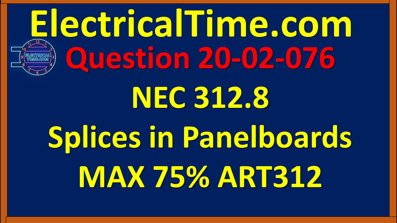 2002076 NEC 312.8 Splices in Panelboards MAX 75% ART312