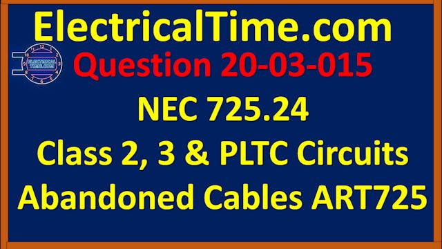 2003015 NEC 725.24 Class 2, 3 & PLTC ...