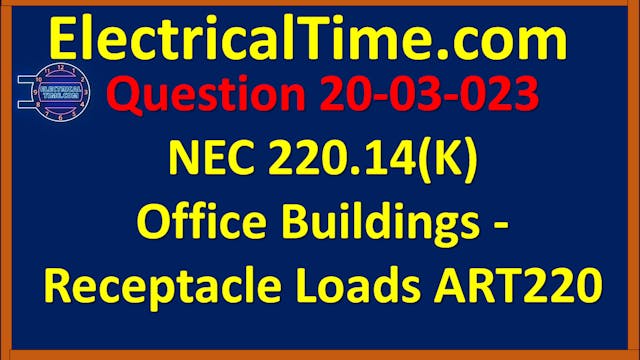 2020-03-023 NEC 220.14(K) Office Buil...