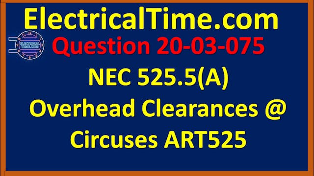 20-03-075 NEC 525.5(A) Overhead Clear...