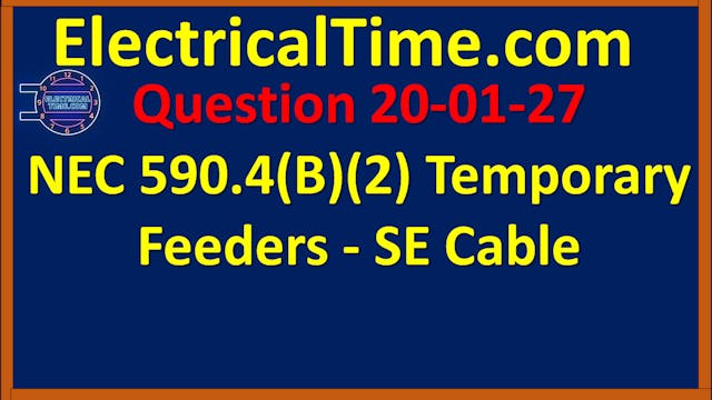 2001027 NEC 590.4(B)(2) Temporary Fee...