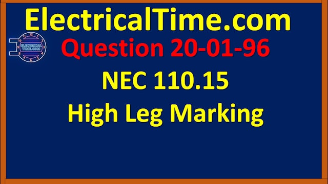 2020-01-096 NEC 110.15 High Leg Marking