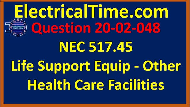 2002048 NEC 517.45 - Life Support Equ...