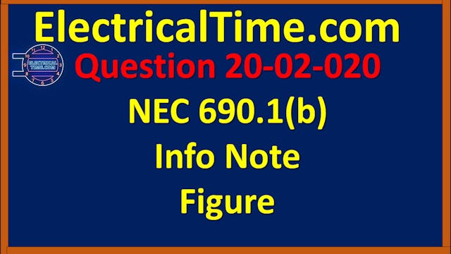 2002020 NEC 690.1(b) Info Note Figure