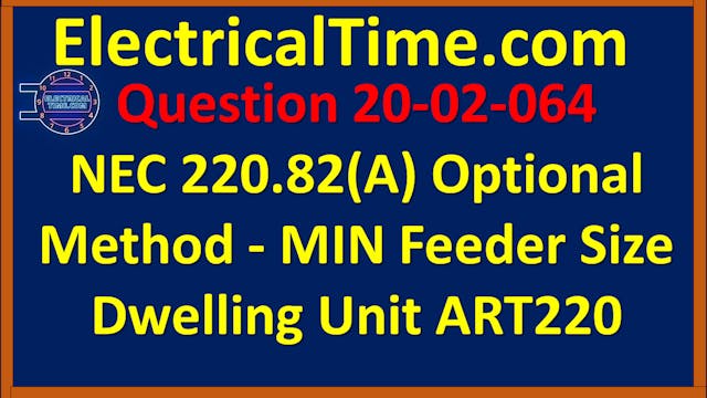 2020-02-064 NEC 220.82(A) Optional Me...