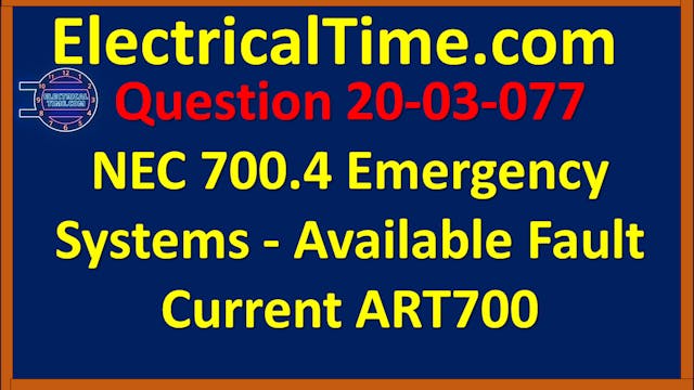 20-03-077 NEC 700.4 Emergency Systems...