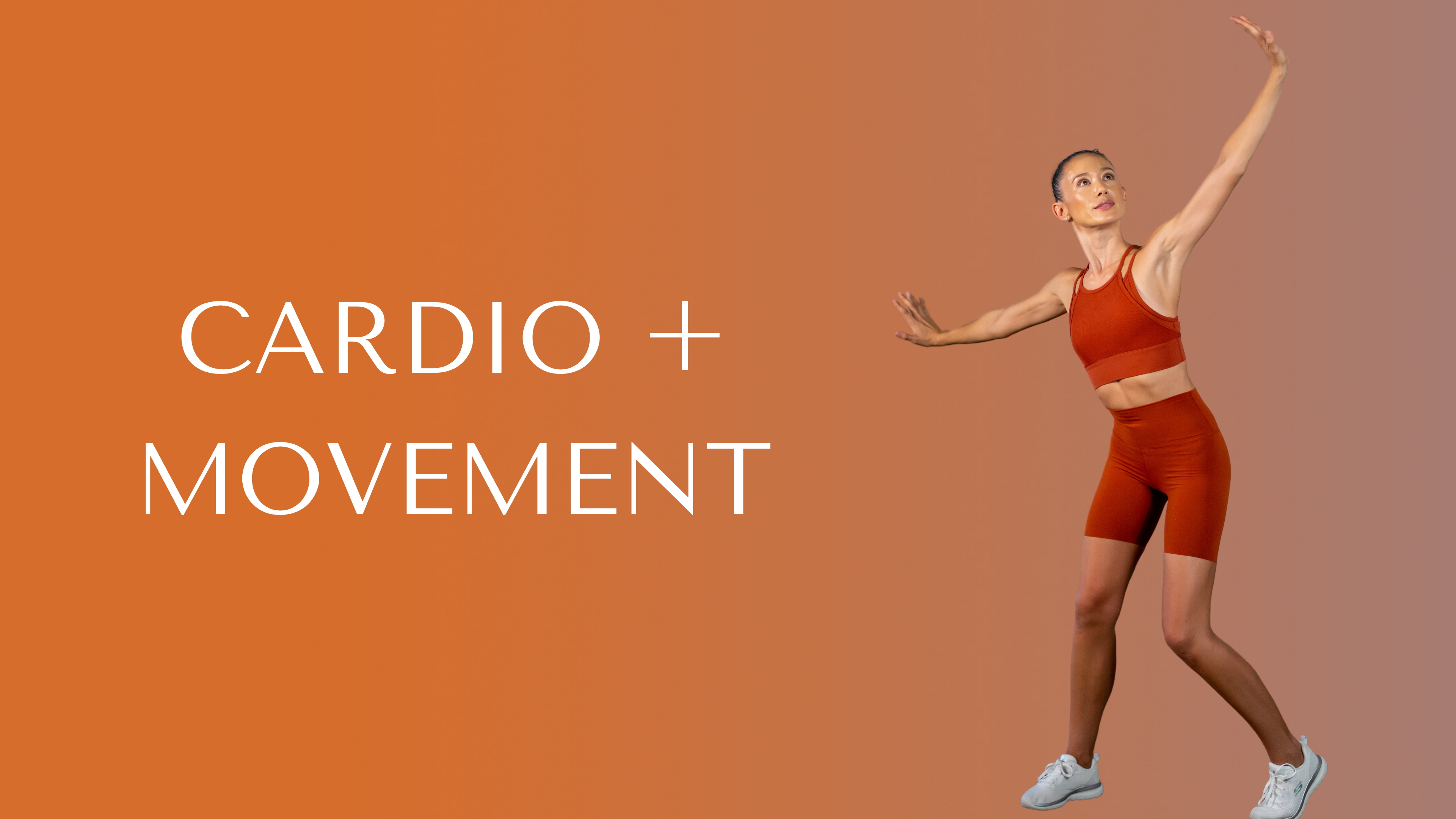 CARDIO + MOVEMENT