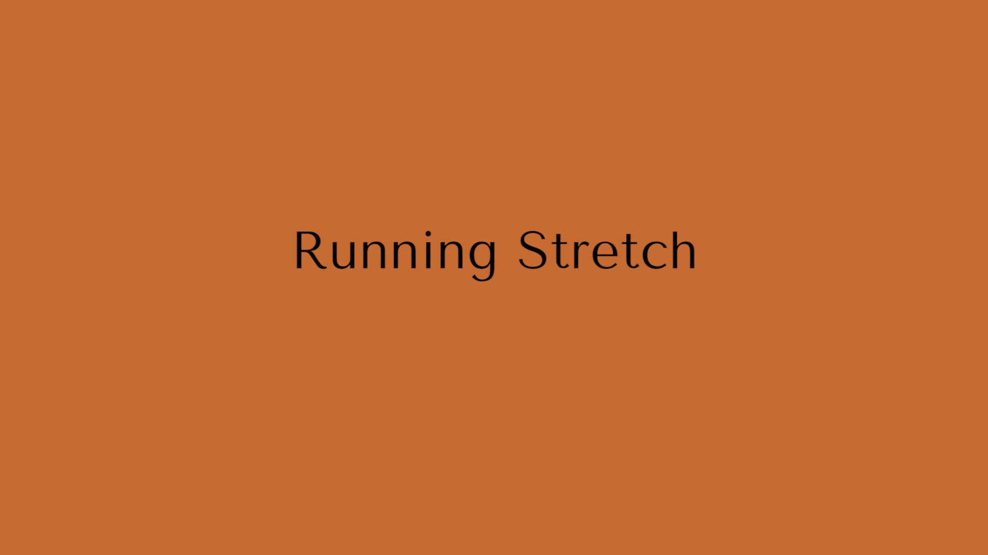 Running Stretch