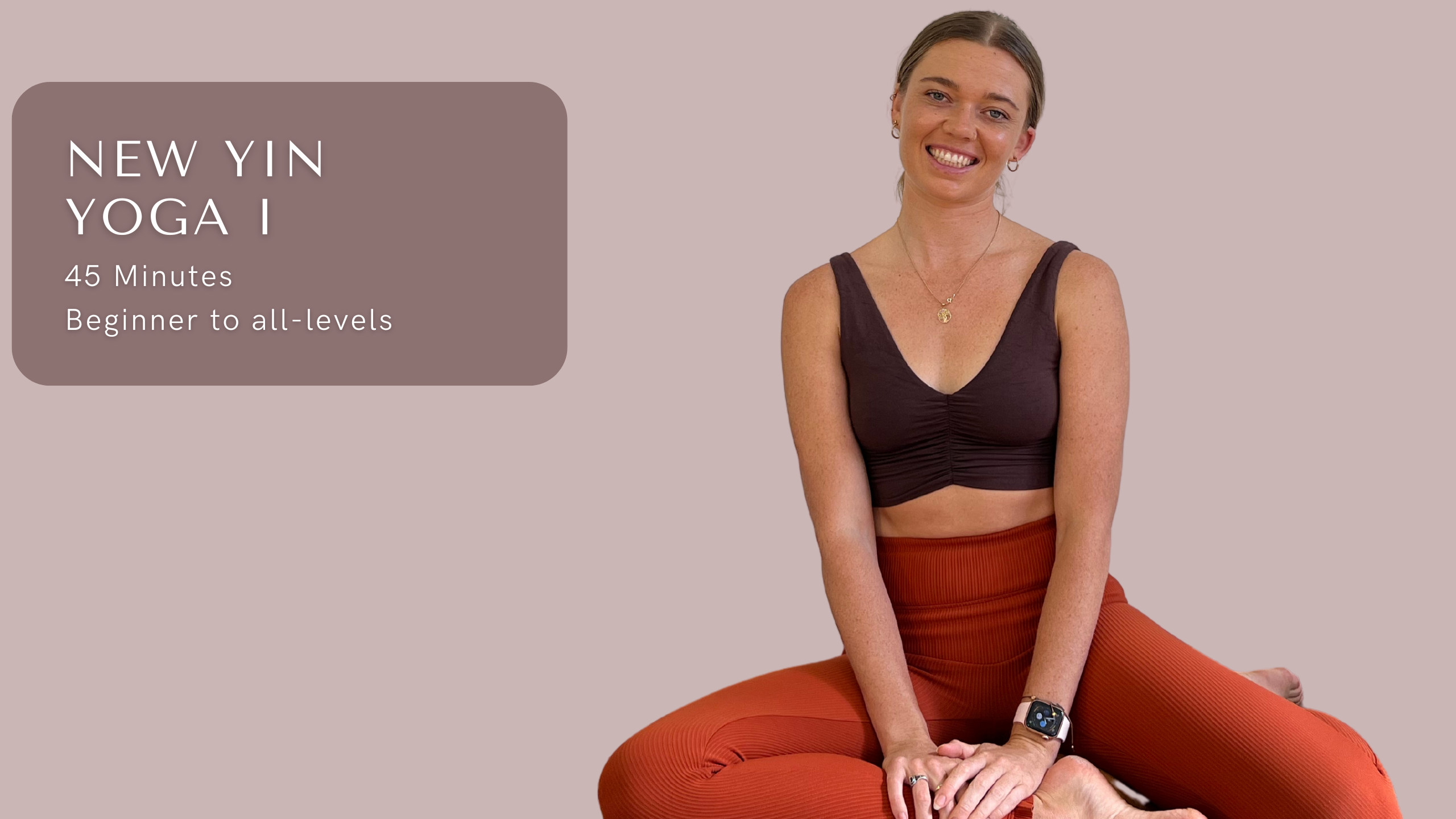 45 Minute Yin Yoga I