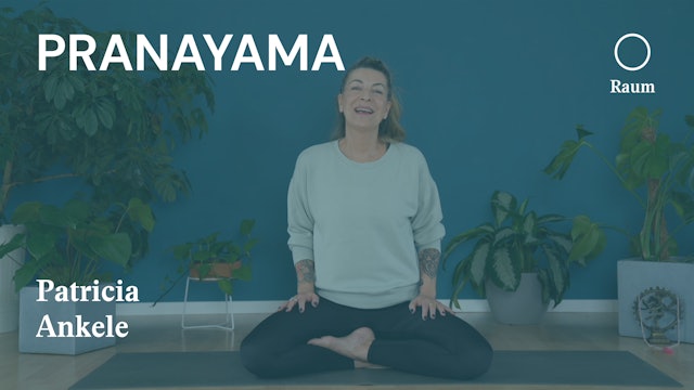 Pranayama | Einführung | Dantienatmung | Patricia
