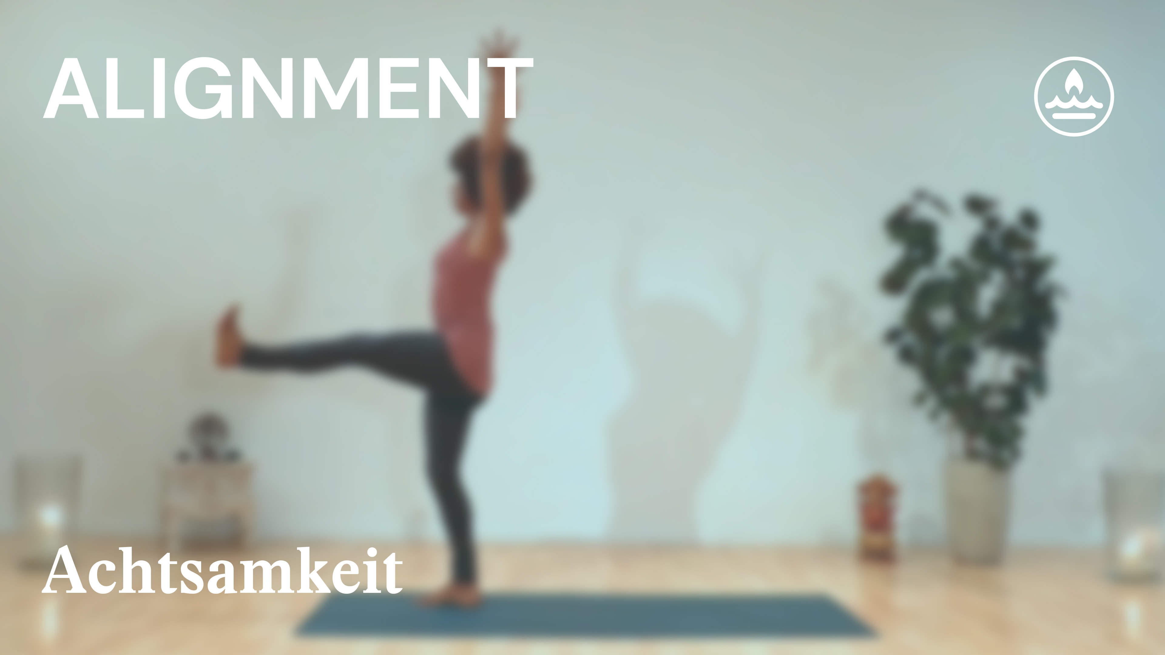 Alignment | Raum | Achtsamkeit | Julia