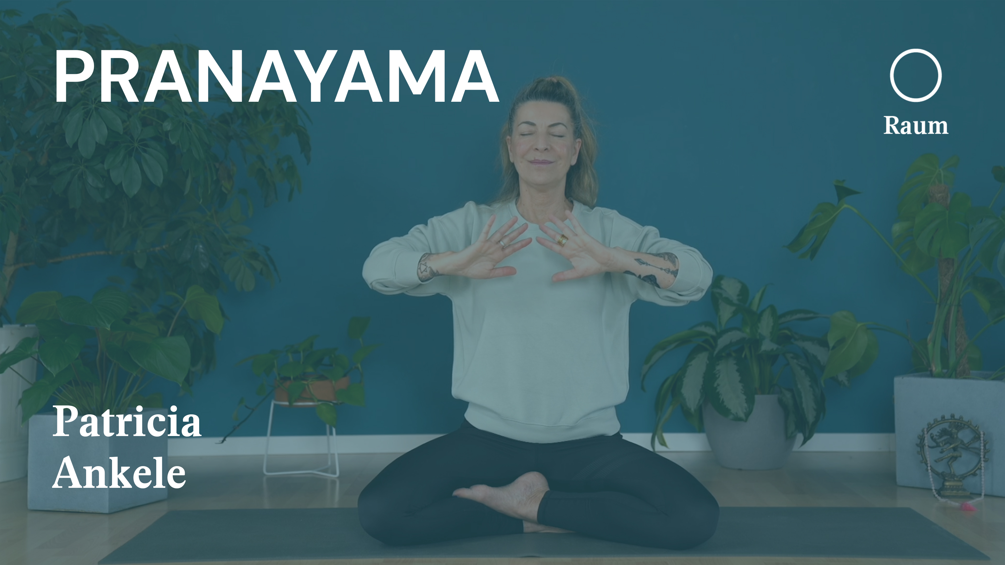Pranayama | Praxis | Dantienatmung | Patricia