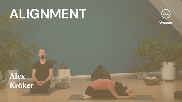 Alignment | Kraft der Elemente | Praxis | Wasser | Alex