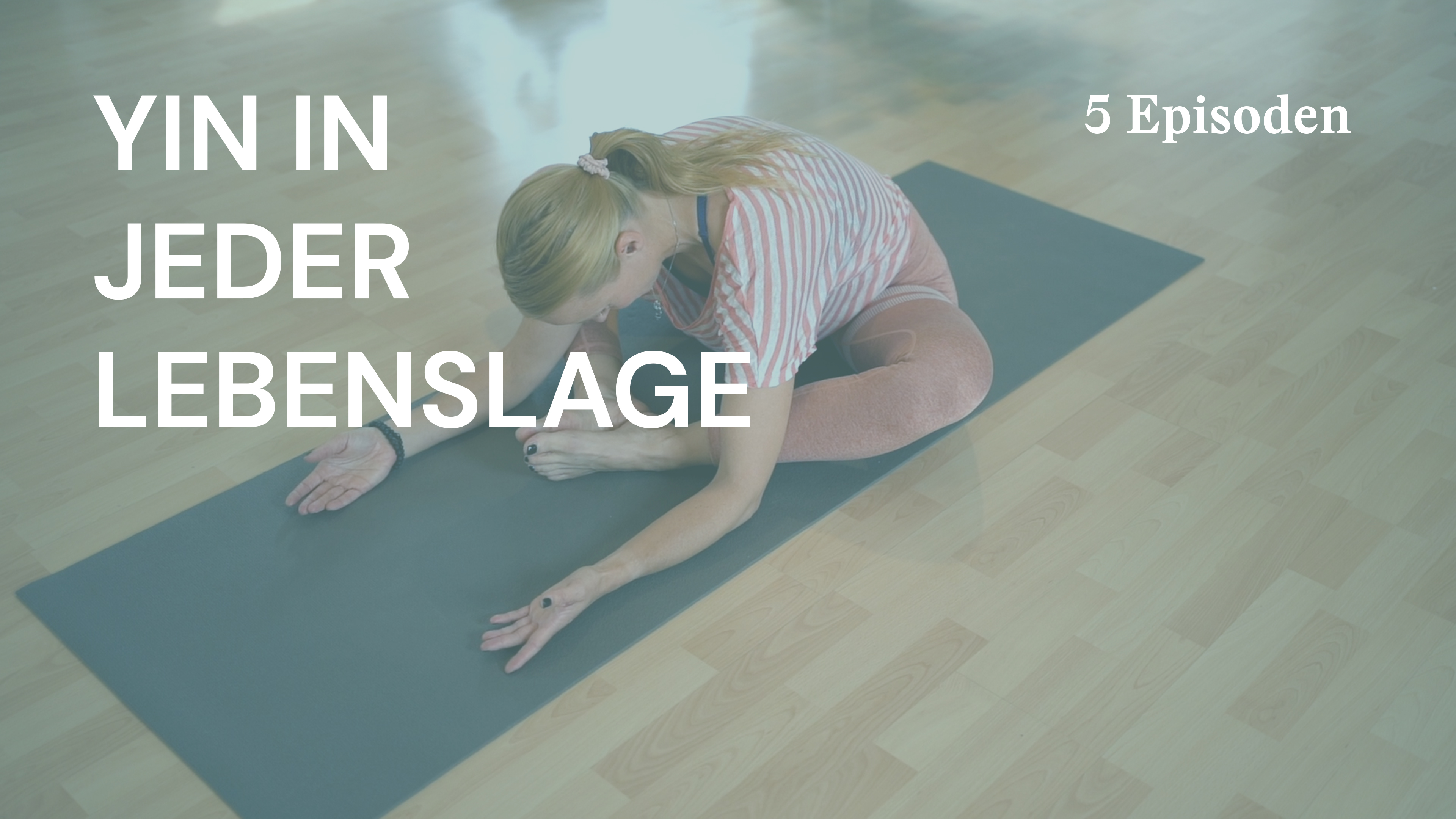 Yin in jeder Lebenslage