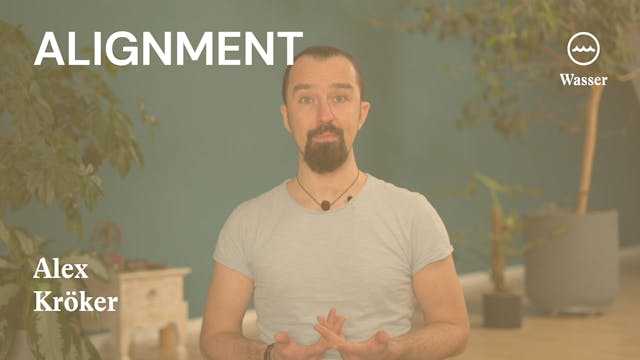 Alignment | Kraft der Elemente | Einführung | Wasser | Alex