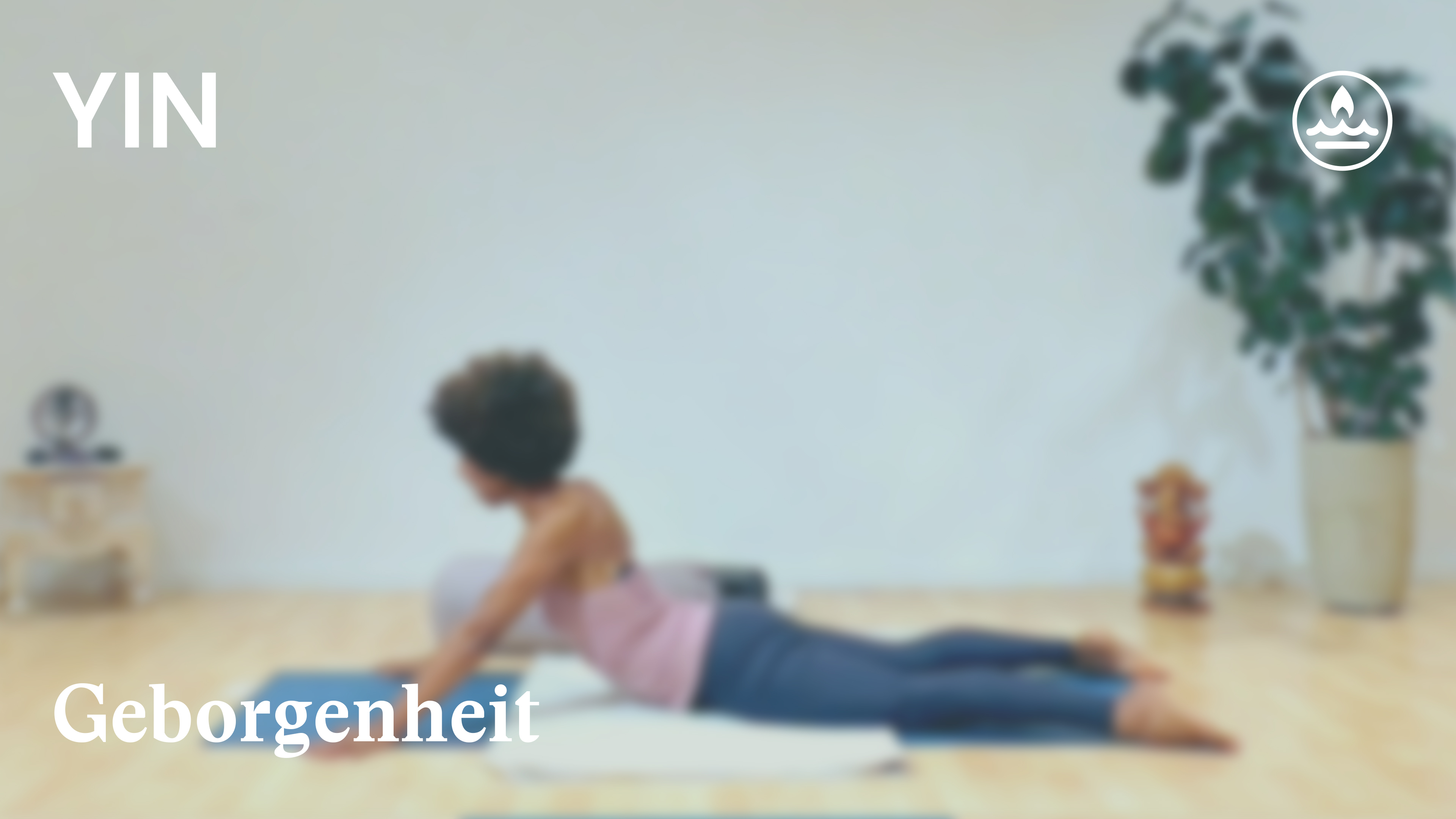 Yin Yoga | Komme in Deine Kraft | Geborgenheit | Eliana