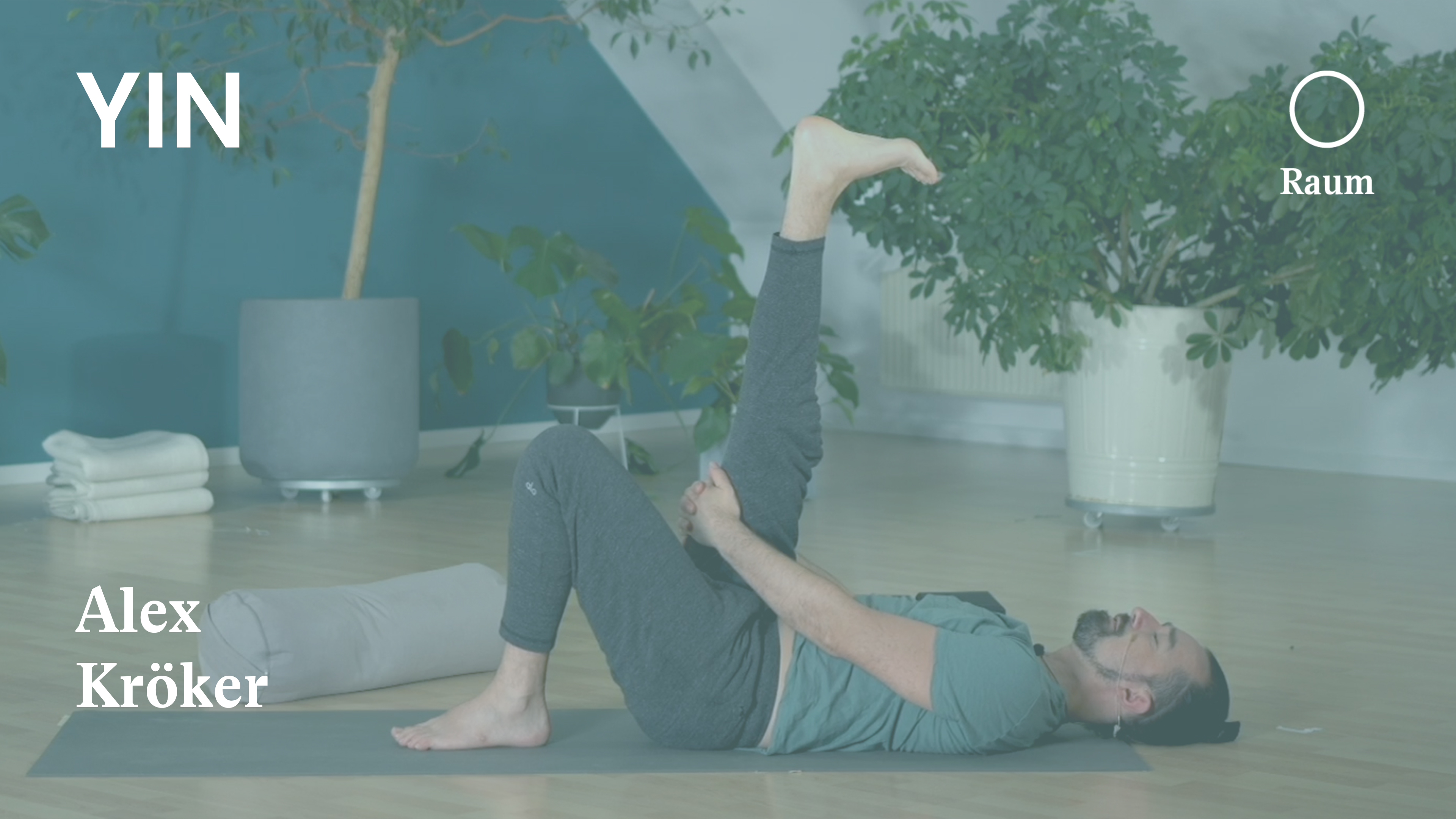 Yin Yoga für ein entspanntes Nervensystem | Raum | Alex