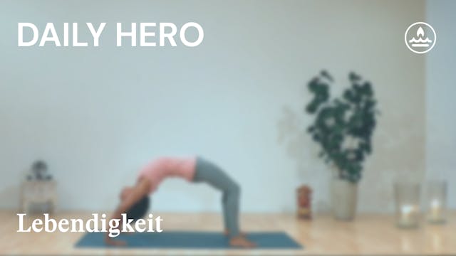 Daily Hero | Raum | Lebendigkeit | Alex