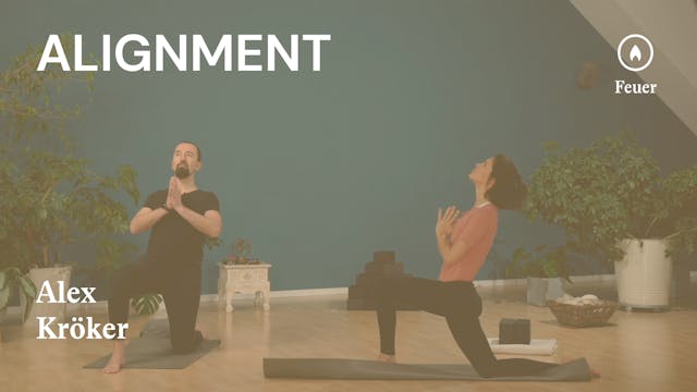 Alignment | Kraft der Elemente | Praxis | Feuer | Alex