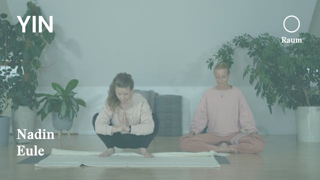 Yin | Yin in jeder Lebenslage | Yin Yoga zum Runterkommen | Raum | Nadin