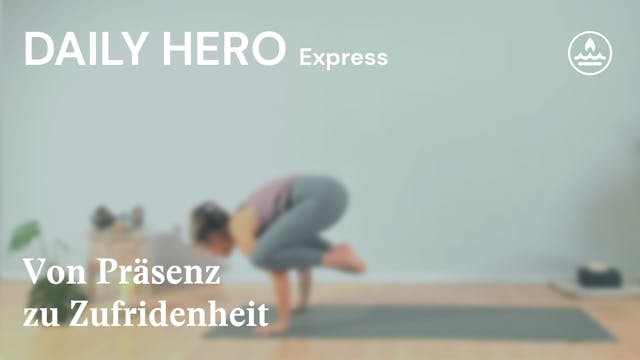 Daily Hero I Raum I Von Präsenz zu Zu...