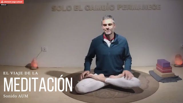 8. Meditación. AUM y postura