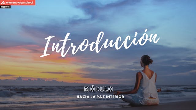 Introducción del Módulo "Hacia la paz...