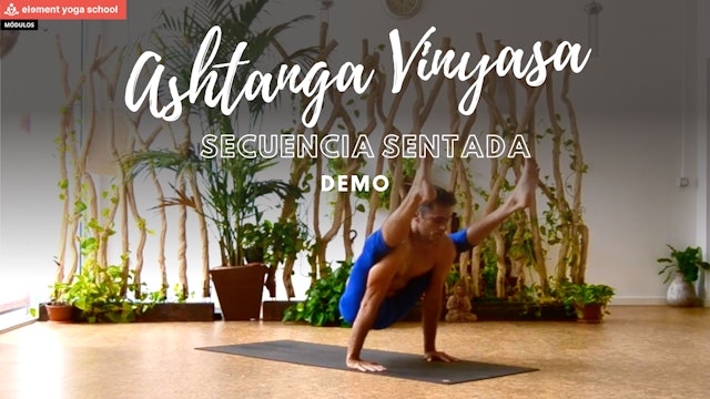 Primera serie de ashtanga vinyasa yoga (Secuencia sentada) DEMO