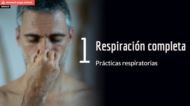 Lección 1 Respiración completa