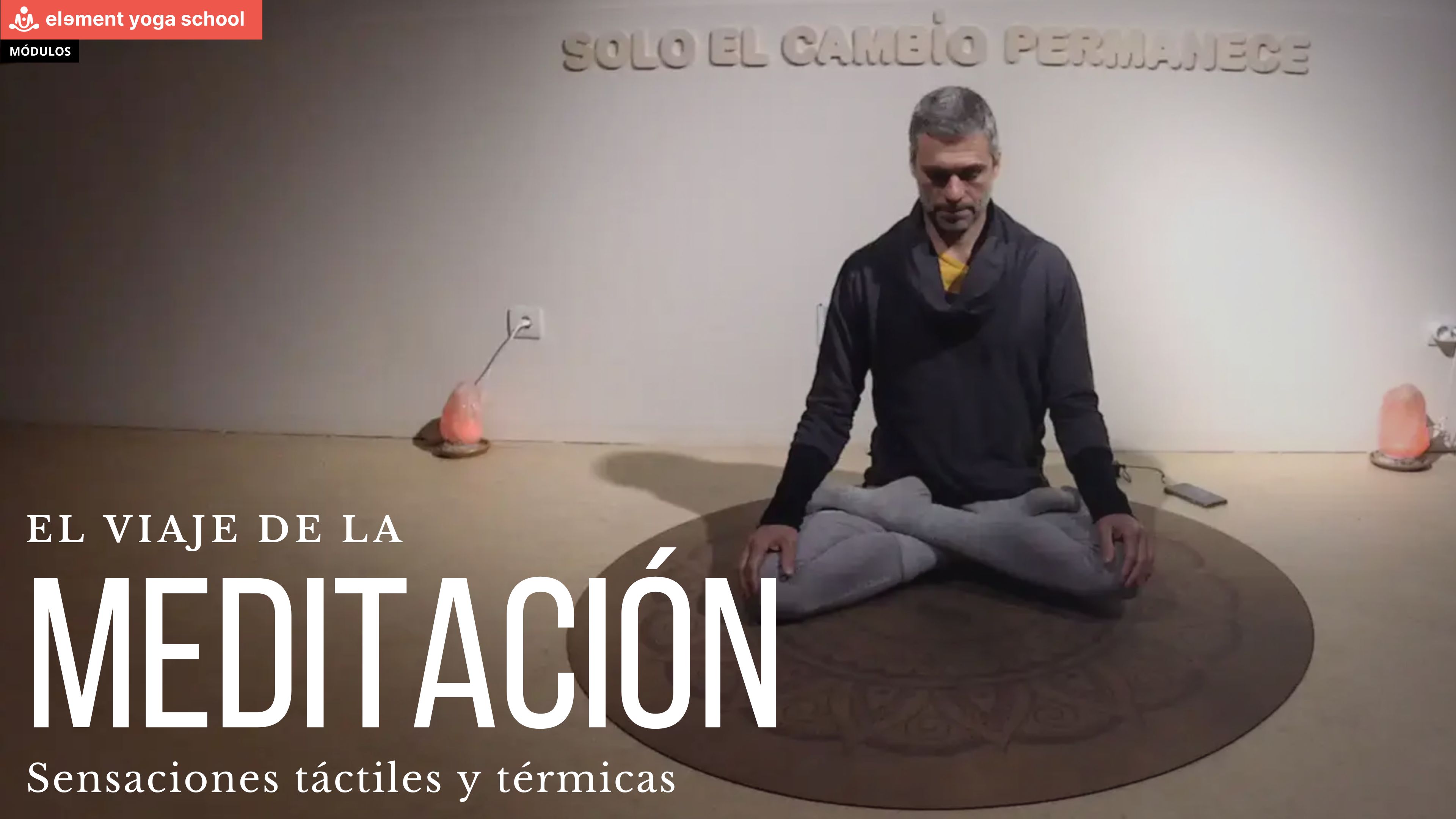 1. Meditación. Sensaciones táctiles y térmicas