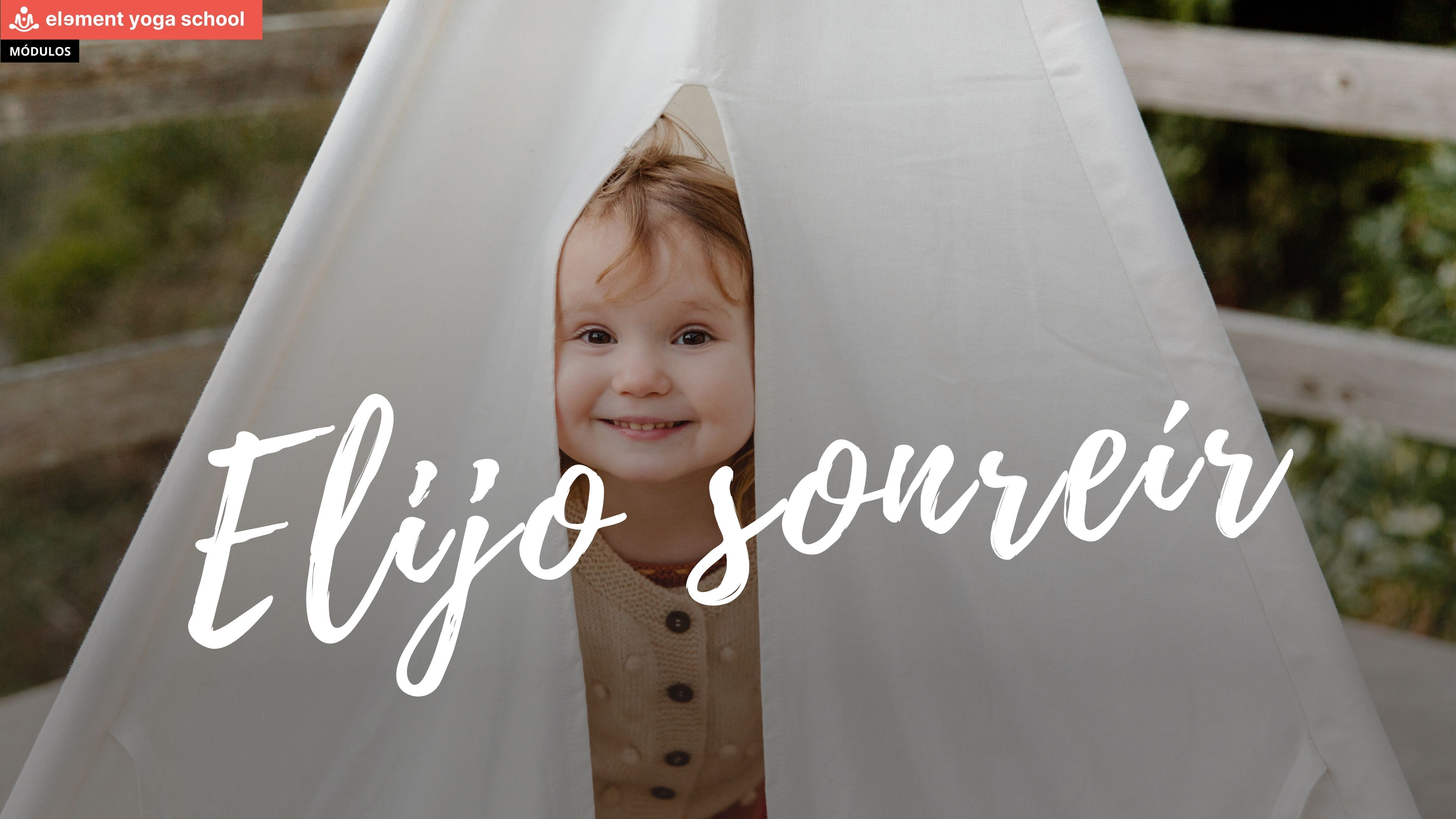 2. SESIÓN COMPLETA:  Elijo sonreír