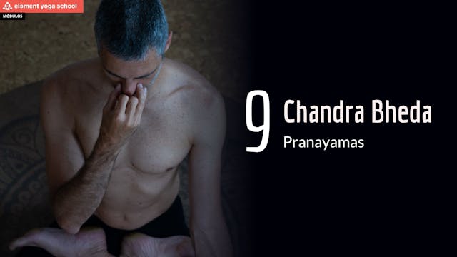 9. Chandra bheda