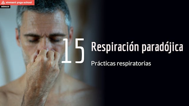 Lección 15 Respiración paradójica