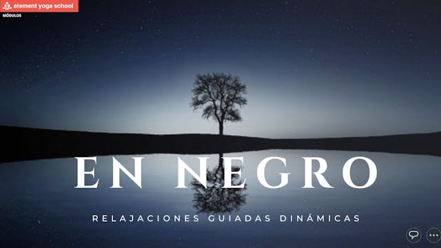 07. Relajación. El negro