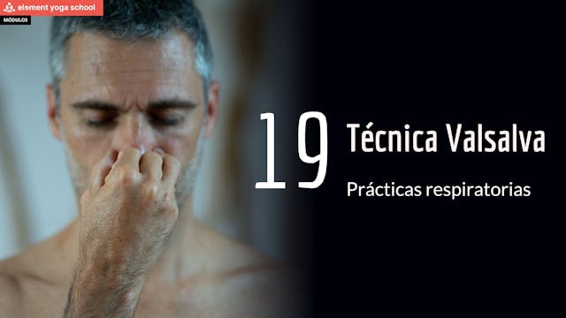 Lección 19 Técnica Valsalva