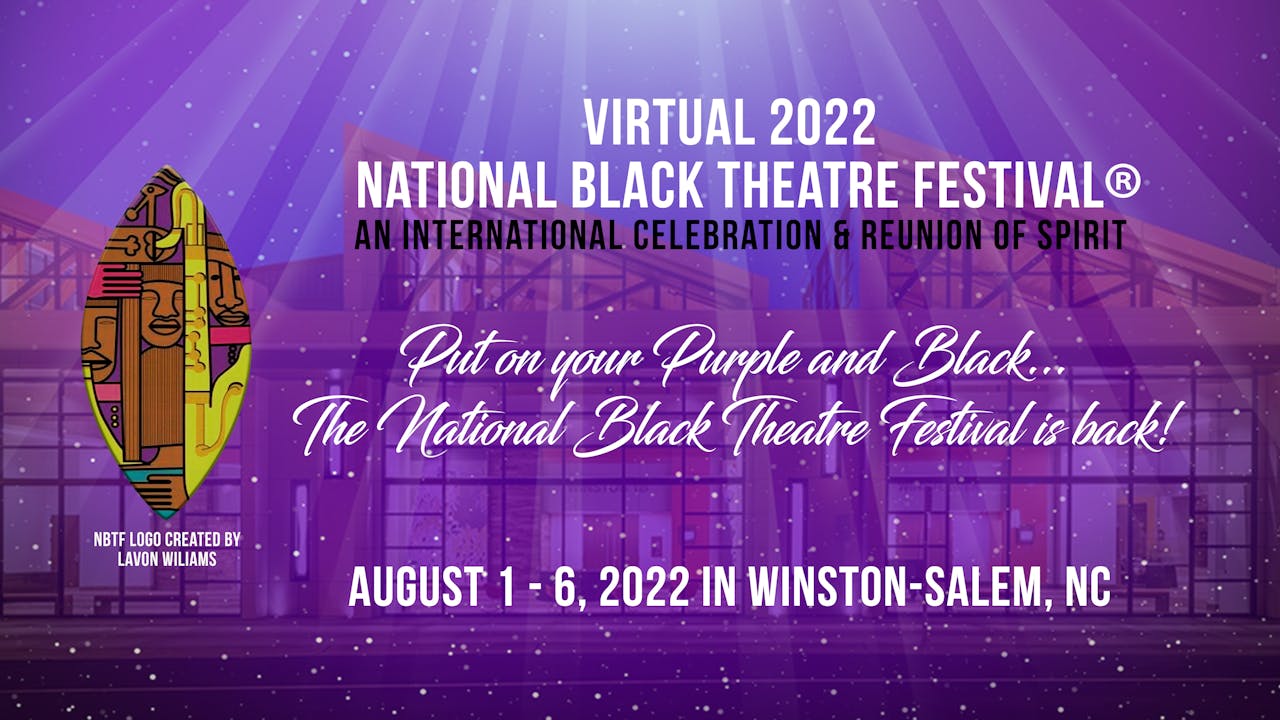 Virtual 2022 National Black Theatre Festival 