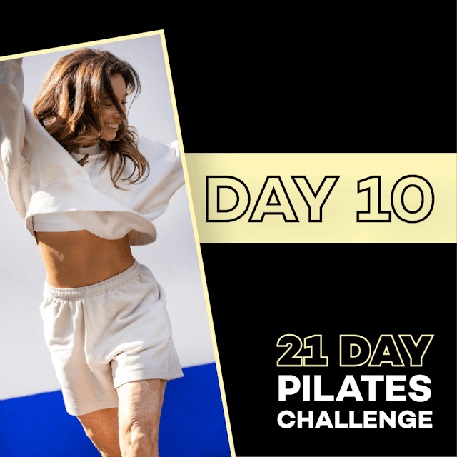21 Days Pilates — Day 10