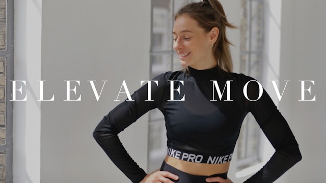 Elevate Move — Change the Story || 48min