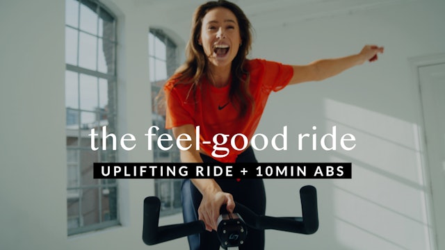 The Feel-Good Ride + 10min Abs || 33min 