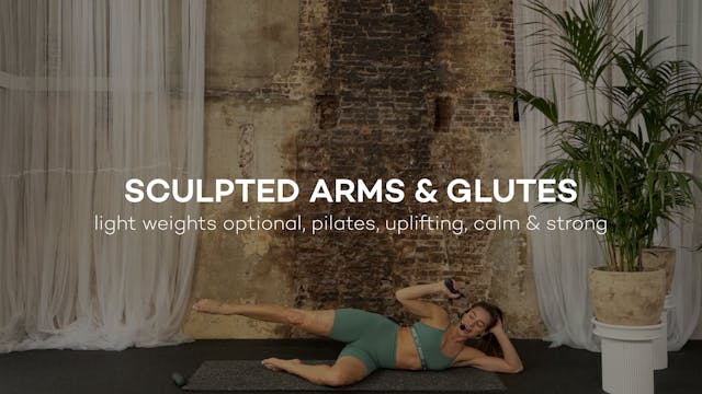 Sculpted Arms x Glutes || 17min