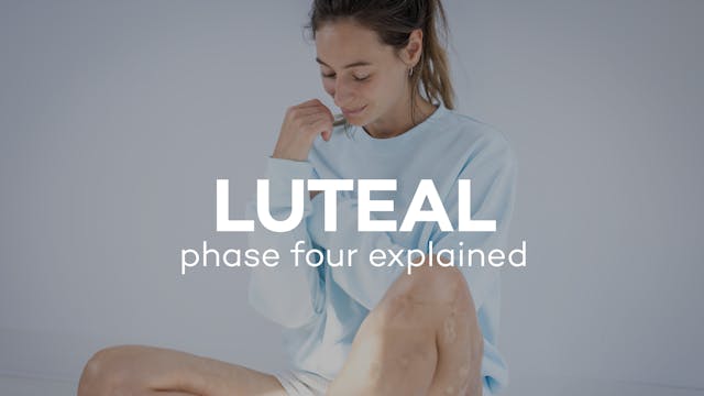 Luteal Phase Explained