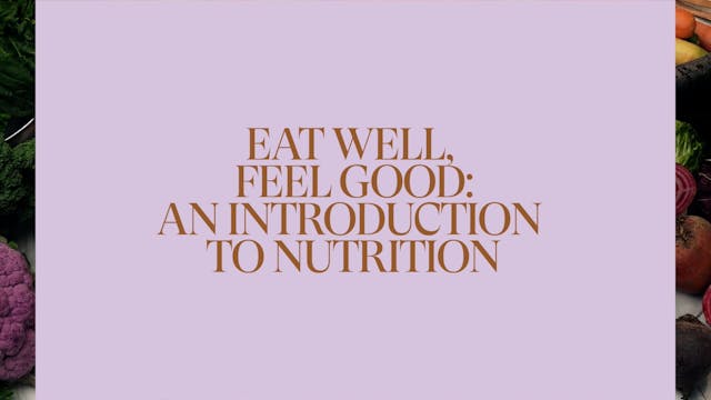 Trailer — Eat Well, Feel Good: An Int...