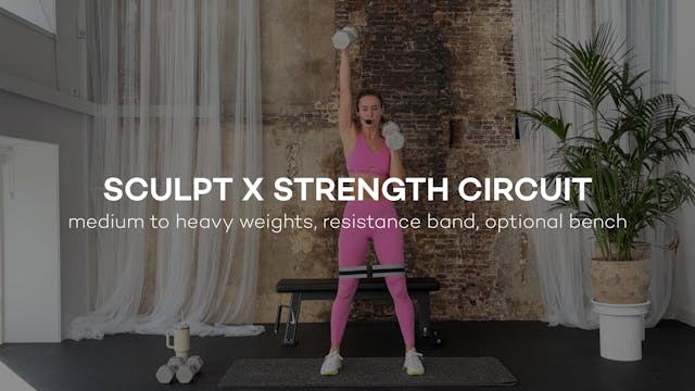 Sculpt x Strength Circuit || 31min