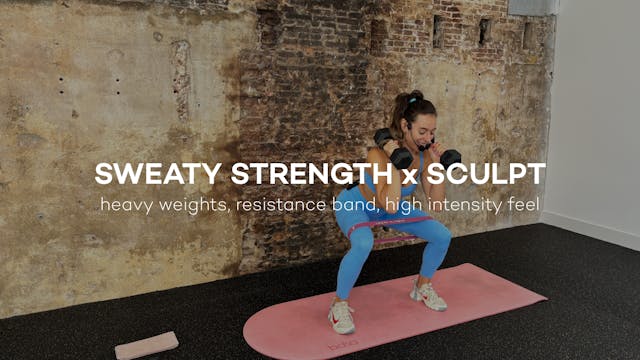 Uplifting Strength x Sweaty Sculpt ||...