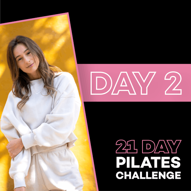21 Days Pilates — Day 2