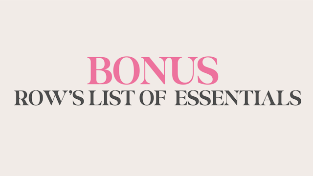 Rowen's List of Essentials