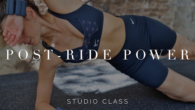 Studio Class — Post-Ride Power || 29min